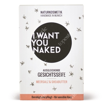 I want you naked Face Soap Seasalt and Sheabutter Mydło do twarzy - sól morska i masło shea 100 g